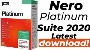 Nero Platinum 2020 Crack + License key Free Download { Latest }